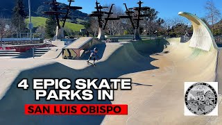 4 EPIC SKATE PARKS IN SAN LUIS OBISPO