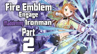 Fire Emblem Engage Ironman Maddening Mode - Part 2