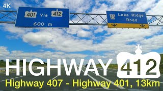 Highway 412 Full Route from Highway 407, Pickering to Highway 401, Whitby Ontario, 13km