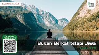 Bukan Berkat tetapi Jiwa