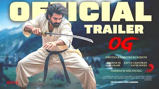 OG - Official Trailer | Pawan Kalyan | Sujeeth | Thaman S | DVV Entertainment | #theycallhimog