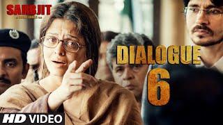 SARBJIT Dialogue Promo 6 - Vo Mera Hi Nahi Aapka Bhi Bhai Hai | T-Series