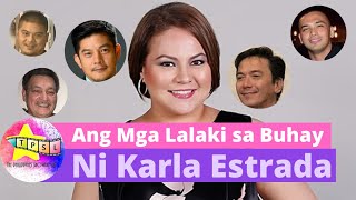 Ang Mga Lalaki sa Buhay ni Karla Estrada | Daniel Padilla, Romnick Sarmenta, Rommel Padilla