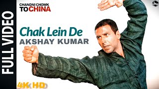 ( 4K HD ) Chak Lein De | Chandni Chowk To China | Akshay Kumar, Deepika Padukone | Kailash Kher