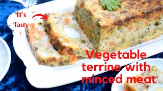 Vegetable terrine recipe with eggs and minced meat