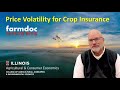 Price Volatility for Crop Insurance