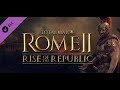 Rise Of The Republic | Rome II: Total War | Superdreuzel Live