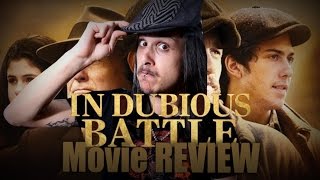 In Dubious Battle - Movie REVIEW