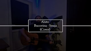 Bucovina - Straja Ahito Cover