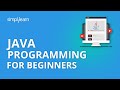 Java Programming For Beginners | What is Java | Hadoop Java Programming | Simplilearn