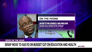 SERAP Move To Sue FG On Budget Cut On Education And Health