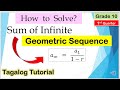 [Tagalog] Sum of Infinite Geometric Sequence #Infinite #Math10 #Firstquarter