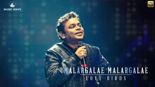 Malagarlae Malagarlae | High Quality Song | Love Birds | AR Rahman | KS Chithra | Hariharan
