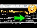 How To Align Text Object In AutoCAD-Mange Justify & Alignment Axis-TEXTALIGNMODE -Tricks & tips