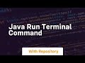java run terminal command