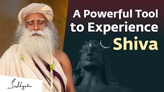 A Powerful Tool to Experience Shiva | Sadhguru