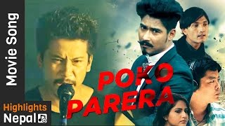 Poko Parera | New Nepali Movie LAPPAN CHHAPPAN Song Ft. Saugat Malla, Dayahang Rai, Nischal Basnet