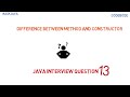 Difference Between Method and Constructor | Java Interview Questions | Ask Java | Code Bode