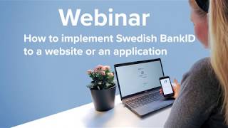 How to implement Swedish BankID to a website or an application