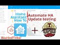 Home Assistant How To - Automate testing with latest available version