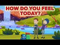 How Do You Feel Today? - Daily Questions and Answers - Practice with English Speaking Course