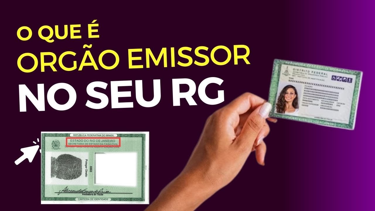 O QUE É ORGÃO EMISSOR DO RG NA CARTEIRA DE IDENTIDADE - YouTube