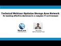 Optimize Storage Area Network - NetCom Learning Technical Webinar Excerpt