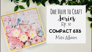 One Hour to Craft Series Ep. 18 | Compact Mini Album