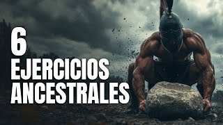 6 Ejercicios Físicos Ancestrales Inspirados en Guerreros Legendarios | #gym #fitness #calistenia