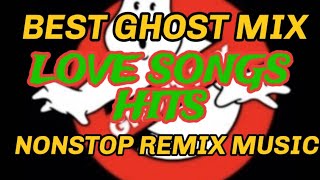 #4k BEST LOVE SONGS REMIX|GHOST MIX|NONSTOP DISCO REMIX MUSIC|BANJORONTV