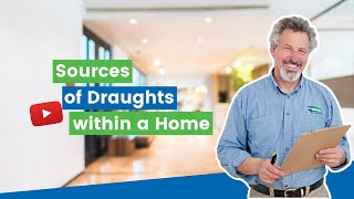 Sources of Draughts within a Home