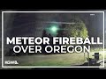 Rare meteor fireball spotted over Oregon