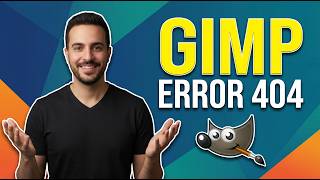 Gimp Error Code 404 (Easy Fix Guide)