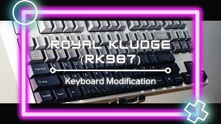 Keyboard Modification | Royal Kludge RK987 | Lubbed Gateron Milky Yellow PRO | Tape \u0026 Foam Mod