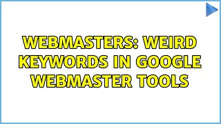 Webmasters: Weird keywords in google webmaster tools (2 Solutions!!)