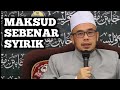 Apa Maksud Allah Tidak Ampun Dosa Syirik Dalam Quran? || Dr Maza