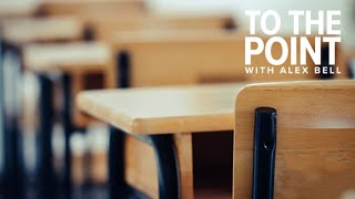 Educating California: Why school board races matter | To The Point