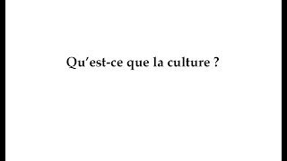 Cours sur la culture (introduction)