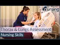 Assessing the Thorax and Lungs- Nursing Skills