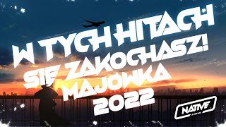 🤍 W TYCH HITACH SIĘ ZAKOCHASZ - MAJÓWKA 2022