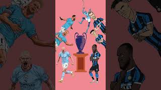 Man City vs Inter | The champion? Please comment  #mancity #shorts