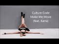 Culture Code Make Me Move (feat Karra) (Lyrics)