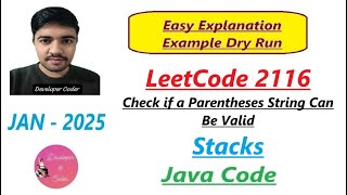 Check if a Parentheses String Can Be Valid | LeetCode 2116 | Stacks | Java Code | Developer Coder
