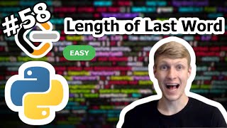 Length of Last Word Python Solution - LeetCode #58