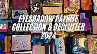 MY ENTIRE EYESHADOW PALETTE COLLECTION \u0026 DECLUTTER 2024 | SMITHY SONY