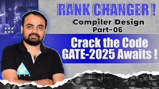 Rank Changer | Compiler Design  Part-6 | Crack the Code GATE-2025 Awaits ! #computerscience