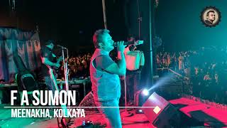 Priya Priya Re By F A Sumon | Live At Meenakha, Kolkata | 2020