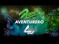 Aventurero - Grupo Rana 40 Aniversario (Video En Vivo)