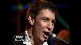 Sunnyboys - Alone With You - 1981 - Remastered