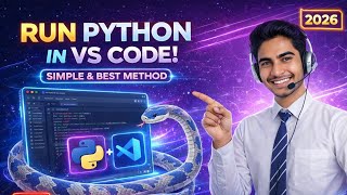 How to Run Python in VS Code (2026) | Step-by-Step Setup Guide
